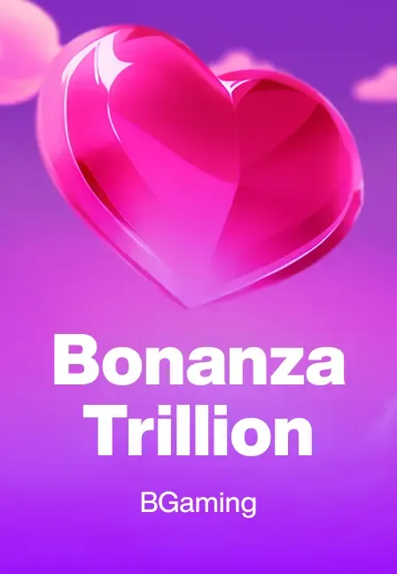Bonanza Trillion slot game